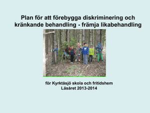 Plan för att förebygga diskriminering och kränkande behandling
