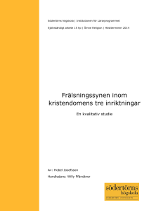 Frälsningssynen inom kristendomens tre inriktningar
