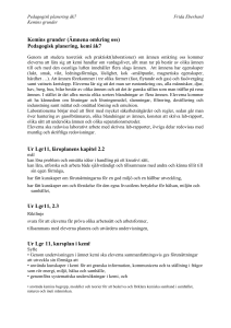 Pedagogisk planering åk7 Frida Eberhard Kemins grunder Kemins