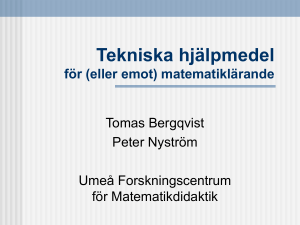 Räknare i skolmatematik – vara eller inte vara?