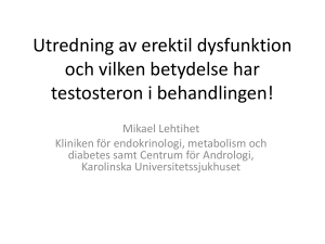 Utredning av erektil dysfunktion och vilken betydelse har