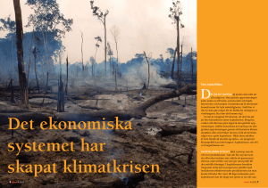 Det ekonomiska systemet har skapat klimatkrisen