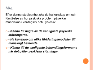 Psykisk ohälsa – psykisk sjukdom