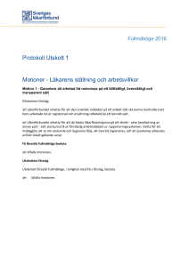 Protokoll Utskott 1 Motioner - Läkarens ställning och arbetsvillkor