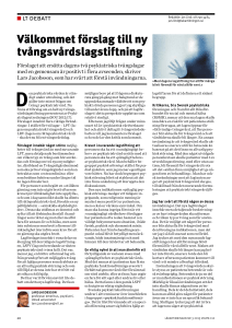 Välkommet förslag till ny tvångsvårdslagstiftning