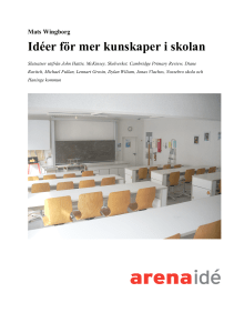 Idéer för mer kunskaper i skolan