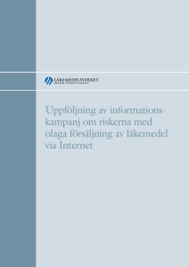 Uppföljning av informationskampanjen Crimemedicine 2010-06-02