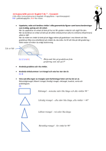 För att få godkänt på geometri i sjuan ska då kunna: