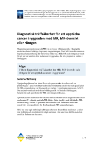 Diagnostisk träffsäkerhet för att upptäcka cancer i ryggraden