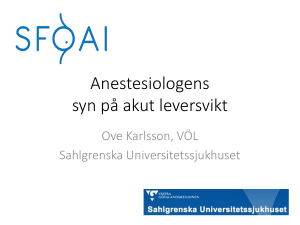 Anestesiologens syn på akut leversvikt