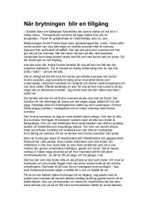 När brytningen blir en tillgång