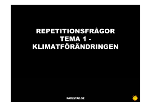 REPETITIONSFRÅGOR TEMA 1