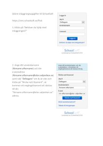 Glömt inloggningsuppgifter till Schoolsoft ()