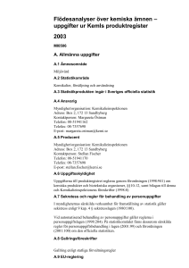Flödesanalyser över kemiska ämnen 2003 Beskrivning av statistiken