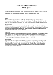Arbetsområde Första världskriget Historia 4/9-26/9 Åk 7-9