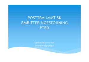 POSTTRAUMATISK EMBITTERINGSSTÖRNING PTED