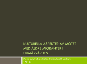 Kulturella aspekter av mötet med äldre migranter i
