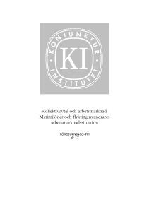 Kollektivavtal och arbetsmarknad: Minimilöner