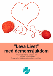 Leva Livet” med demenssjukdom