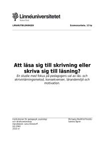 Att läsa sig till skrivning eller skriva sig till läsning?