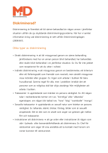 Diskriminerad? Diskriminering är förenklat att bli sämre behandlad
