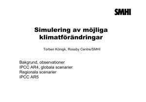 Simulering av möjliga klimatförändringar
