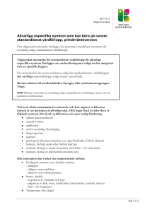 Allvarliga ospecifika symtom som kan bero på cancer