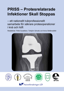 PRISS – Protesrelaterade Infektioner Skall Stoppas