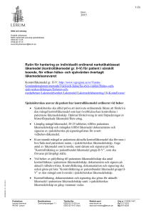 Rutin för narkotikaklassade läkemedel,särskilt