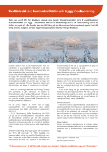 Kvalitetssäkrad, kostnadseffektiv och trygg
