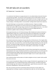 Fel att tala om en eurokris - Institutet för Näringslivsforskning