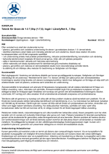 Teknik för lärare åk 1-3 7,5hp (1-7,5). Ingår i Lärarlyftet II., 7,5hp