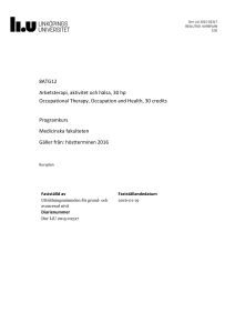 Kursplan 8ATG12 Arbetsterapi, aktivitet och hälsa, 30 hp
