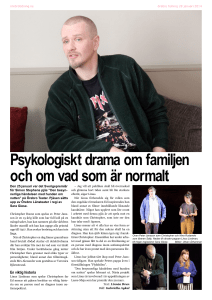 Psykologiskt drama om familjen och om vad som är