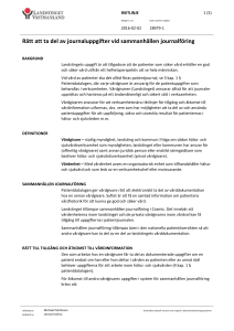 Rätt att ta del av journaluppgifter vid sammanhållen journalföring