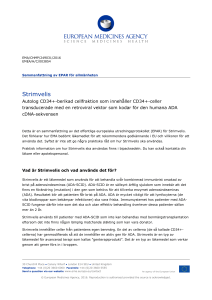 Strimvelis, Common name - autologous CD34+ enriched cell