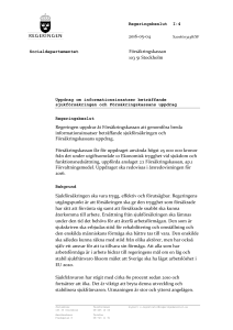 Informationsinsatser beträffande sjukförsäkringen och