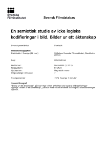Svensk Filmdatabas - En semiotisk studie av icke logiska