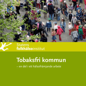 Tobaksfri kommun - en del i ett hälsofrämjande arbete