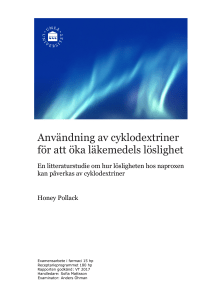 Användning av cyklodextrinerför att öka