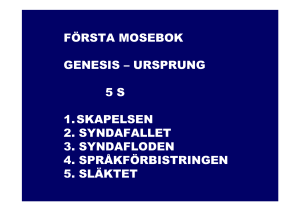 FÖRSTA MOSEBOK GENESIS – URSPRUNG 5 S 1.SKAPELSEN 2