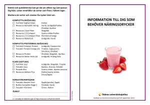 INFORMATION TILL DIG SOM SKA DRICKA NÄRINGSDRYCKER