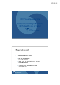 (Microsoft PowerPoint - Kristina Are Demenssjukdomar f\366r bist