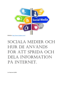 Sociala medier och hur de används för att sprida