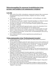 Diskussionsupplägg för gemensam ärendediskussion kring - Sn-dd
