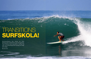 Surfinstruktörerna Jens Holmer och Peter Sahlberg