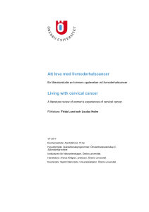 Att leva med livmoderhalscancer Living with cervical cancer