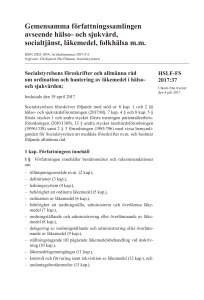 Socialstyrelsens föreskrifter och allmänna råd om ordination och
