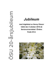 ÖSU 2 0 -årsjub ileum - Örebro Senioruniversitet