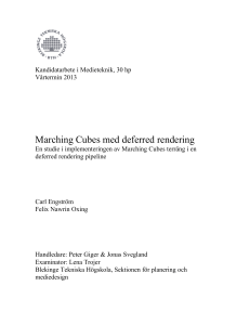 Marching Cubes med deferred rendering